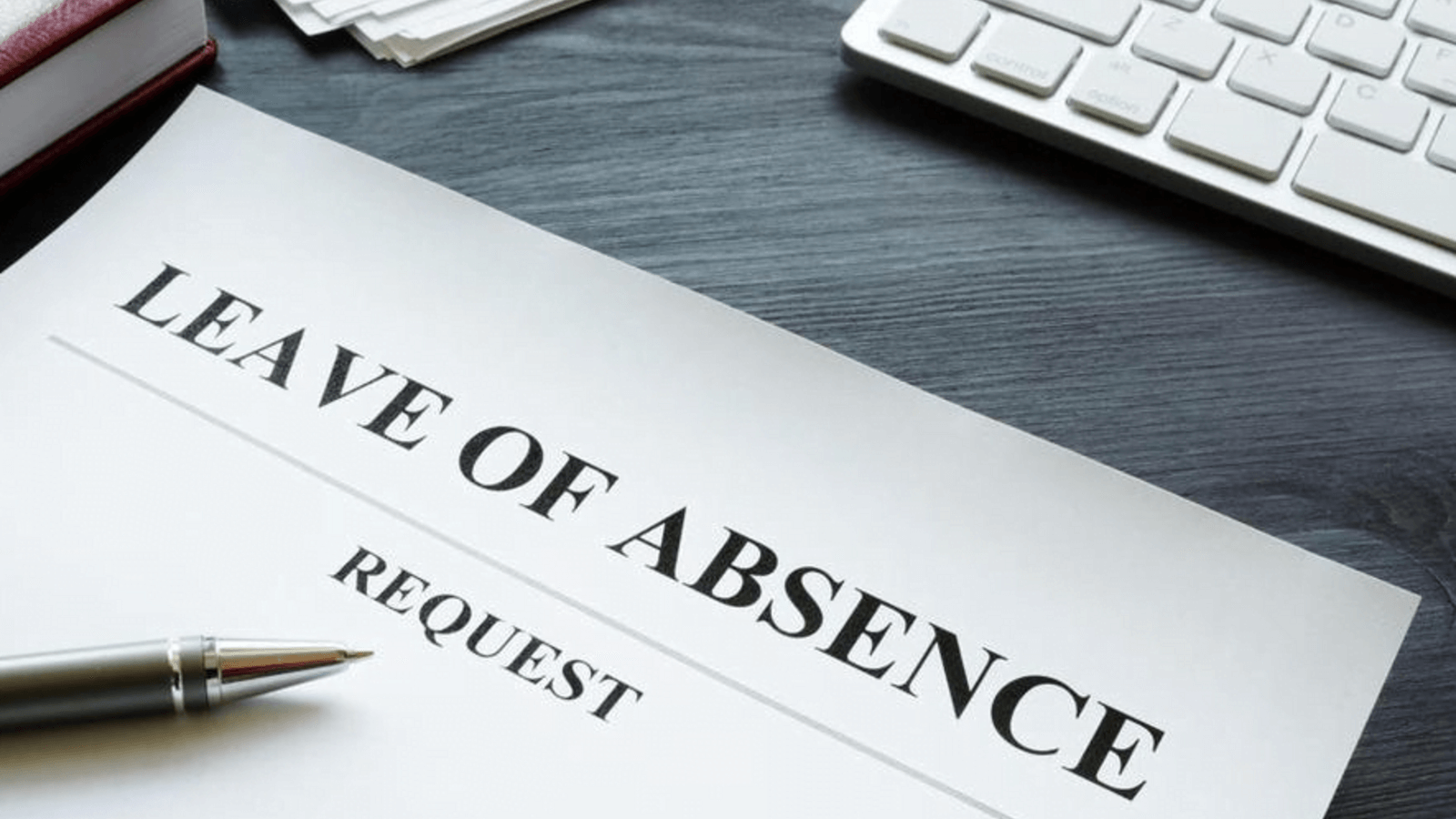 LEAVE OF ABSENCE 